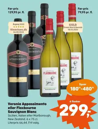 SuperBrugsen Veronia Appassimento eller Flaxbourne Sauvignon Blanc tilbud
