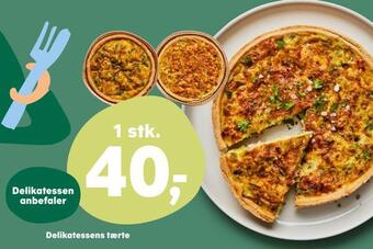 Kvickly Delikatessens tærte tilbud