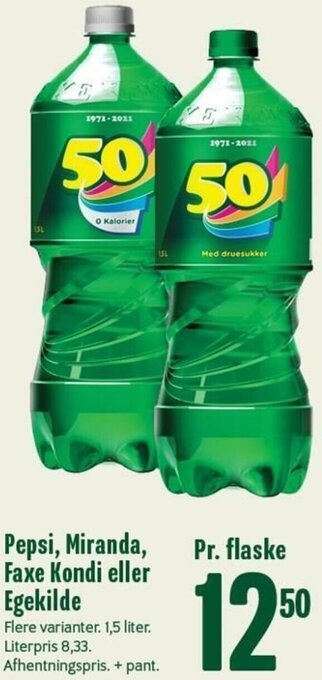 Min Købmand Pepsi,Miranda, Faxe Kondi Eller Egekilde tilbud