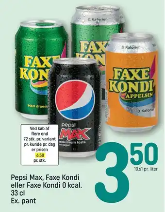 REMA 1000 Pepsi max, faxe kondi eller faxe kondi 0 kcal tilbud