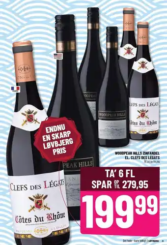 WOODPEAK HILLS ZINFANDEL EL. CLEFS DES LÉGATS