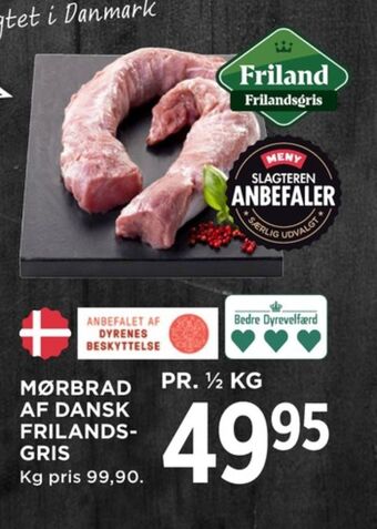 MENY Friland frilandsgris grisemørbrad tilbud
