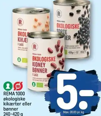REMA 1000 Rema 1000 økologiske kikærter el. bønner tilbud