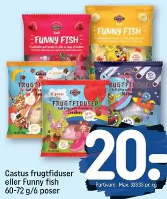 REMA 1000 Castus frugtfiduser eller funny fish tilbud