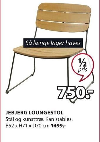 JYSK JEBJERG LOUNGESTOL tilbud