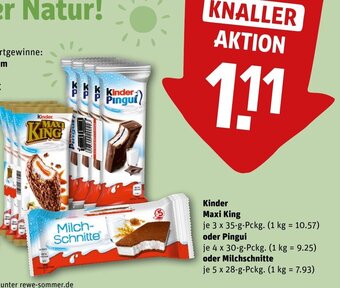 REWE DE Kinder Maxi King oder Pingui oder Milchschnitte tilbud