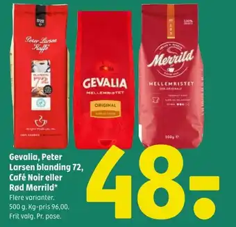 Coop 365 Gevalia, Peter Larsen blanding 72, Café Noir eller Rød Merrild tilbud