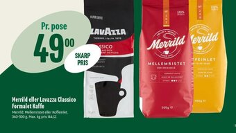 Min Købmand Merrild eller Lavazza Classico Formalet Kaffe tilbud
