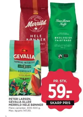 MENY PETER LARSEN, GEVALIA ELLER MERRILD HELE BØNNER tilbud