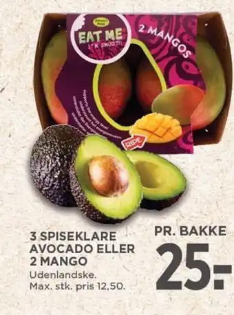 MENY 3 SPISEKLARE AVOCADO ELLER 2 MANGO tilbud