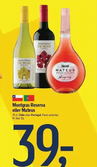 Føtex Montgras Reserva eller Mateus tilbud