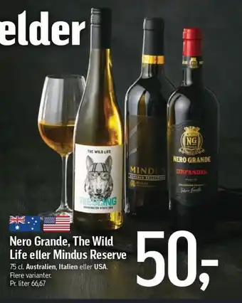 Føtex Nero Grande, The Wild Life eller Mindus Reserve tilbud