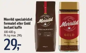Føtex Merrild specialristet formalet eller Gold instant kaffe tilbud