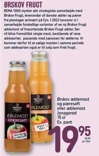 REMA 1000 Ørskov æblemost og pæresaft eller æblemost Jonagored 75 cl Ex. pant tilbud