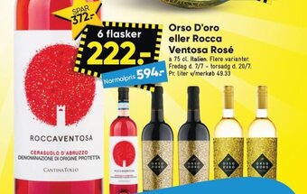 Bilka Orso D'oro eller Rocca Ventosa Rosé tilbud
