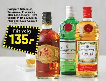 Pampero Selección, Tanqueray Flavoured eller London Dry, Tito's vodka, MoM Love, Islay Mist eller Linie Aquavit