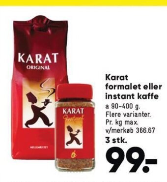 Bilka Karat formalet eller instant kaffe tilbud