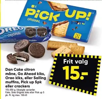 Bilka Dan Cake citron måne, Go Ahead kiks, Oreo kiks, eller Salling muffins, Pick up 5pk eller crackers tilbud