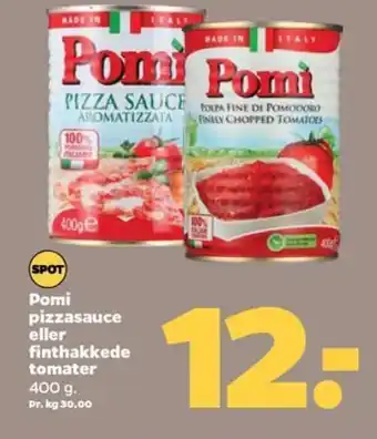 Netto Pomi pizzasauce eller finthakkede tomater 400 g. tilbud