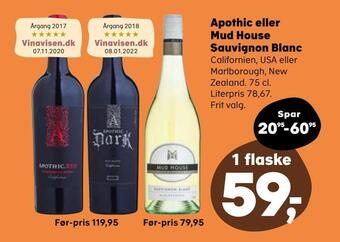 Kvickly Apothic eller mud house sauvignon blanc tilbud