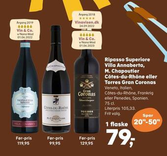 Kvickly Ripasso superiore villa annaberta, m. chapoutier côtes-du-rhône eller torres gran coronas tilbud