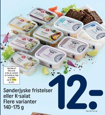 REMA 1000 Sønderjyske fristelser eller K-salat Flere varianter 140-175 g tilbud