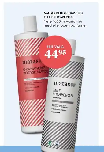 Matas Matas bodyshampoo eller showergel tilbud