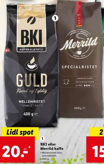 Lidl BKI eller Merrild Kaffe 400g tilbud