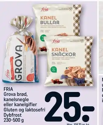REMA 1000 Fria grova brød, kanelsnegle eller kanelgifler tilbud