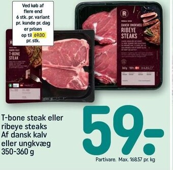 REMA 1000 T-bone steak eller ribeye steaks tilbud