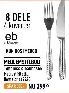 Imerco Erik bagger timeless steakbestik tilbud