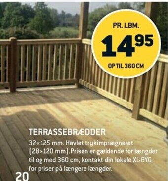 XL-BYG TERRASSEBRÆDDER tilbud