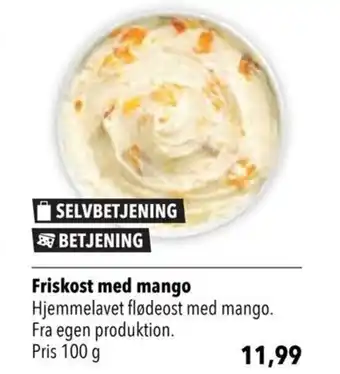 Citti Friskost med mango Hjemmelavet flødeost med mango. Fra egen produktion. Pris 100 g tilbud