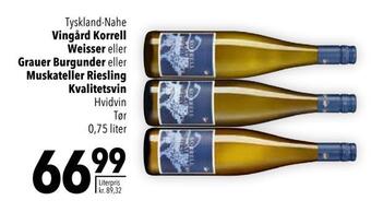 Citti Vingård korrell weisser eller grauer burgunder eller muskateller riesling kvalitetsvin tilbud