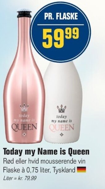 Today my Name is Queen Rød eller hvid mousserende vin