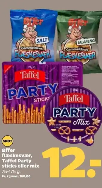 Netto øffer flæskesvær, Taffel Party sticks eller mix 75-175 g tilbud