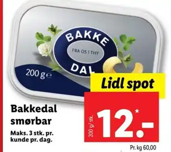 Lidl Bakkedal smørbar Maks. 3 stk. pr. tilbud