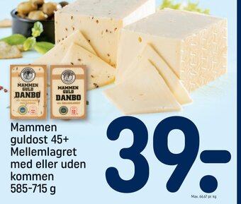 REMA 1000 Mammen guldost 45+ Mellemlagret med eller uden kommen tilbud