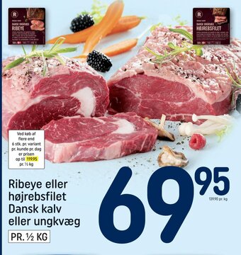 REMA 1000 Ribeye eller højrebsfilet Dansk kalv eller ungkvæg tilbud