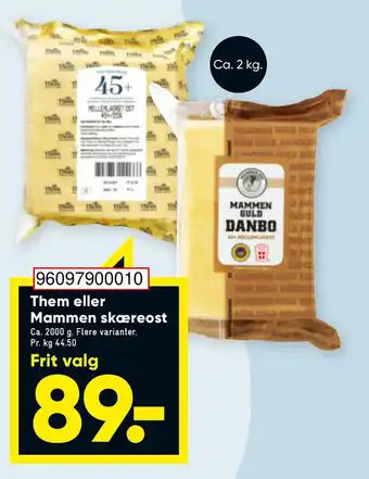 Bilka Them eller Mammen Skæreost 2000g tilbud