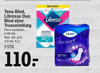 SPAR Tena bind, libresse duo bind eller trusseindlæg tilbud