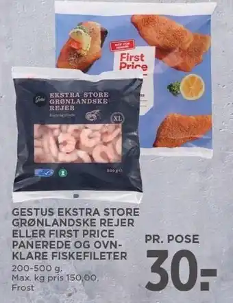 MENY Gestus ekstra store grønlandske rejer eller first price panerede og ovnklare fiskefileter tilbud