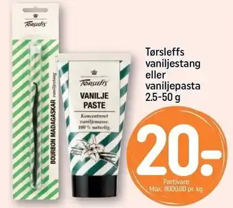 REMA 1000 Tørsleffs vaniljestang el. vaniljepasta tilbud