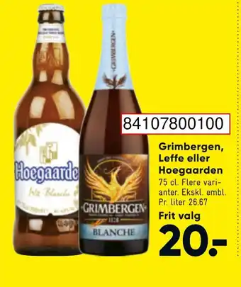 Bilka Grimbergen Leffe eller Hoegaarden 75cl tilbud