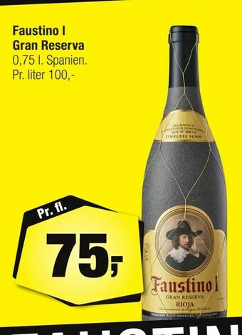 Calle Faustino l Gran Reserva tilbud