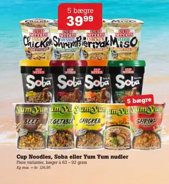 Cup Noodles, Soba eller Yum Yum nudler