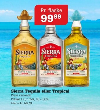 Sierra Tequila eller Tropical