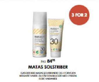 Matas Matas Solstriber tilbud