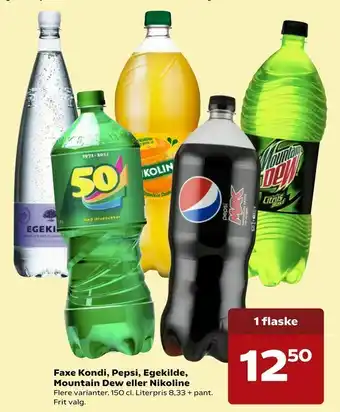 Dagli'Brugsen Faxe Kondi, Pepsi, Egekilde, Mountain Dew eller Nikoline tilbud
