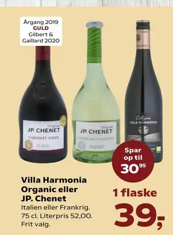 Kvickly Villa Harmonia Organic eller JP. Chenet tilbud